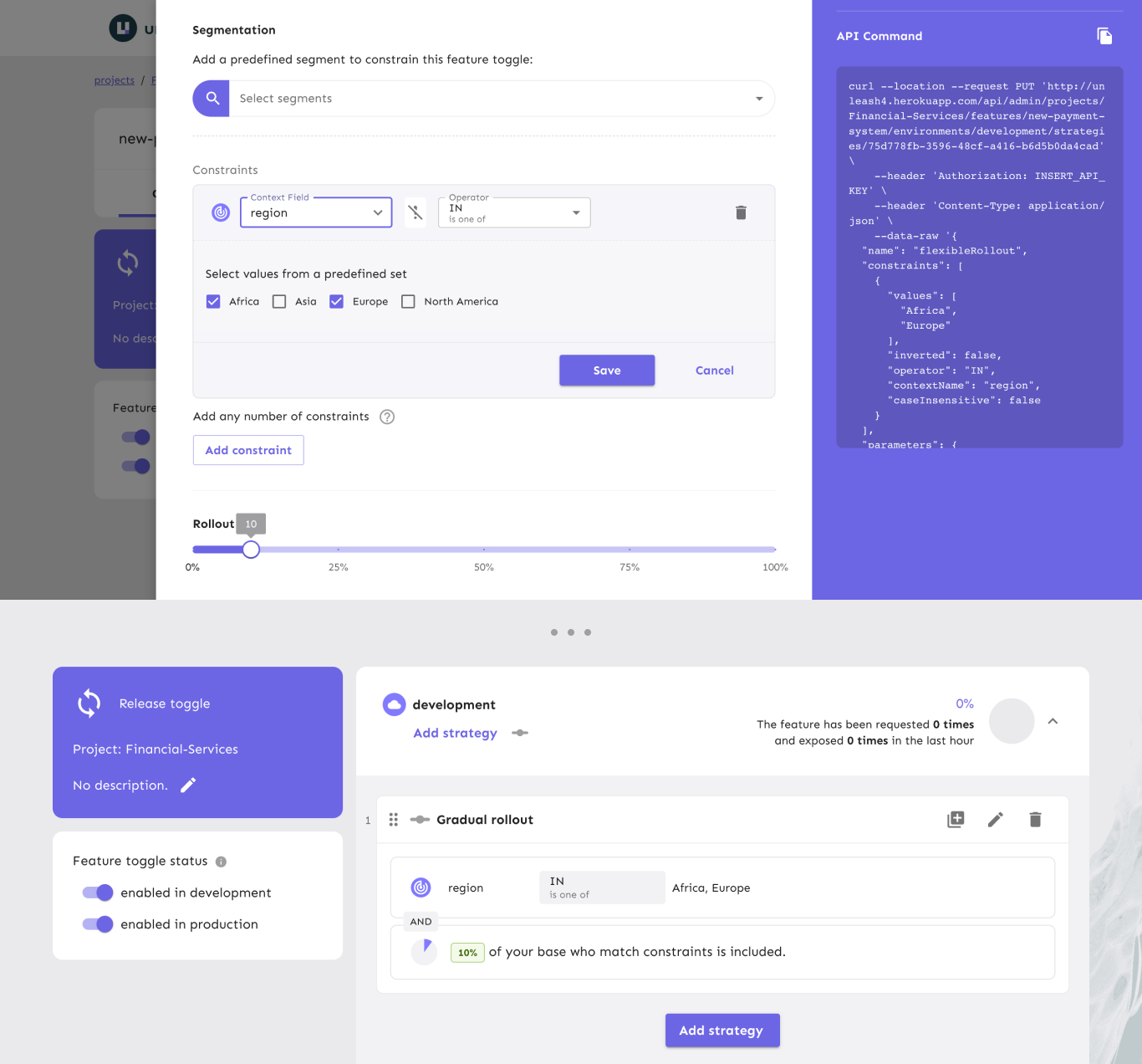 A toggle with the gradual rollout strategy. The toggle is constrained on the custom content field &quot;region&quot; and set to only activate if the region is Africa or Europe.